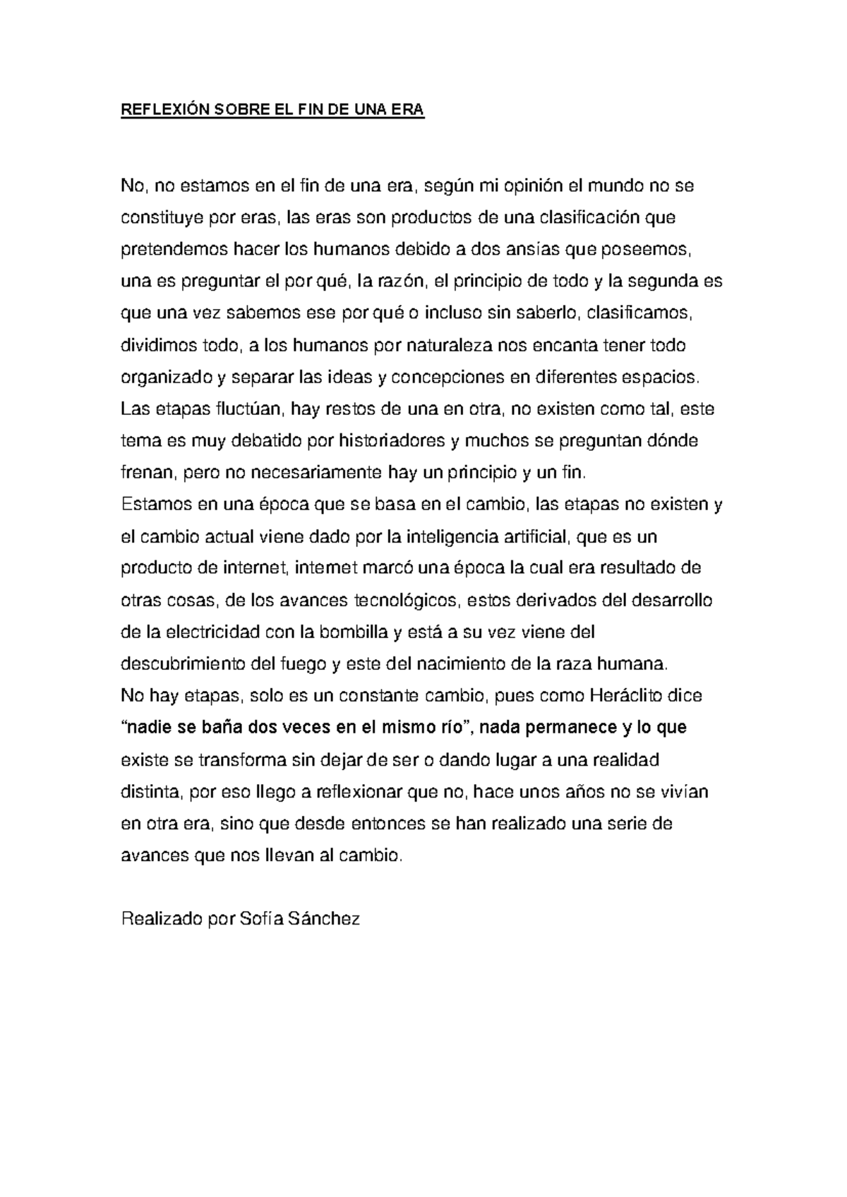 Reflexión fin de una era - REFLEXIÓN SOBRE EL FIN DE UNA ERA No, no ...
