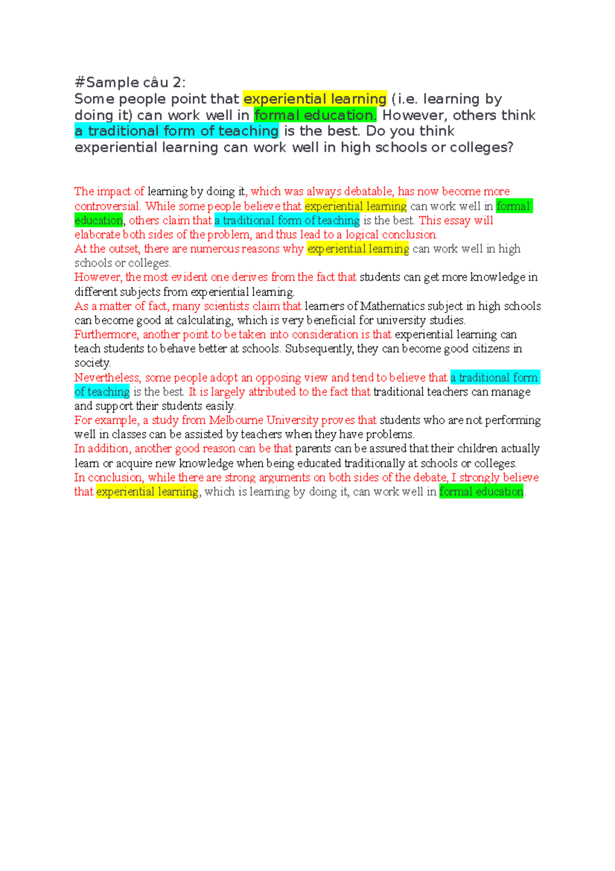 Sample-WE - PTE - #Sample câu 2: Some people point that experiential ...