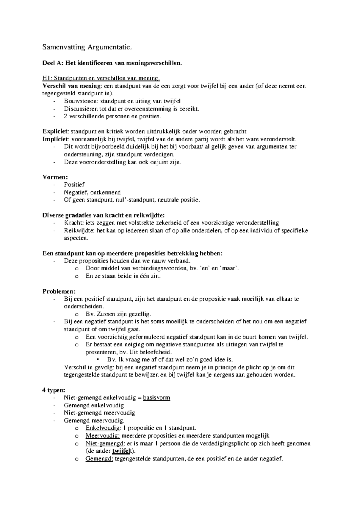 Samenvatting Argumentatie Deel A Het identificeren van meningsverschillen. H1 Standpunten en