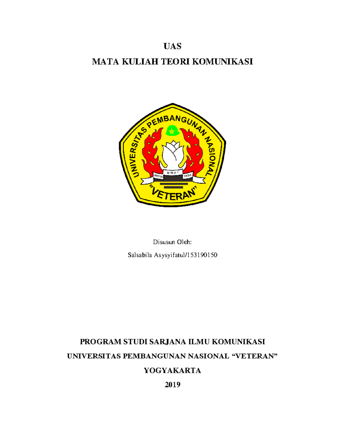 UAS Teori Komunikasi - UAS MATA KULIAH TEORI KOMUNIKASI Disusun Oleh ...