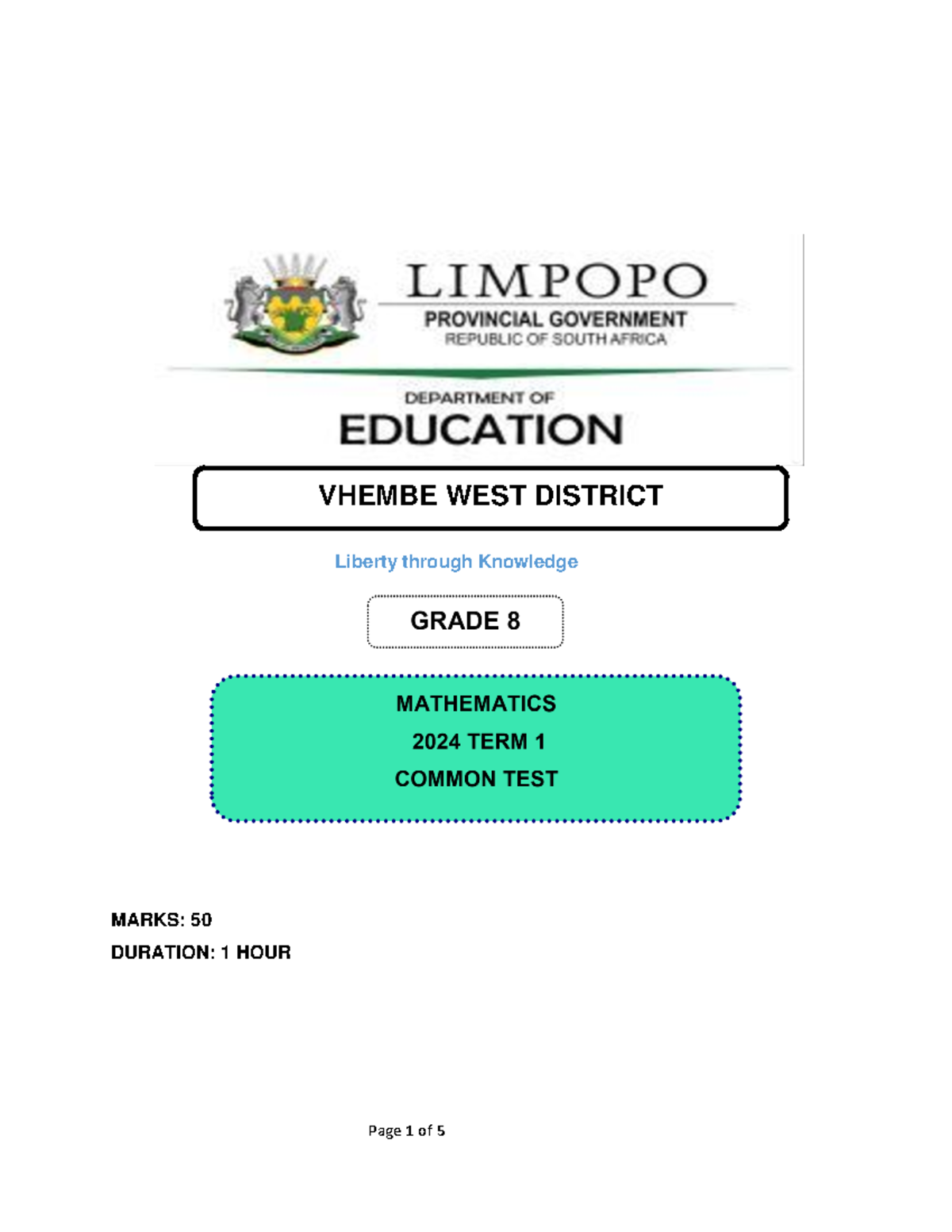 2024 Term 1 Gr 8 Math Common Test MARKS 50 DURATION 1 HOUR Liberty