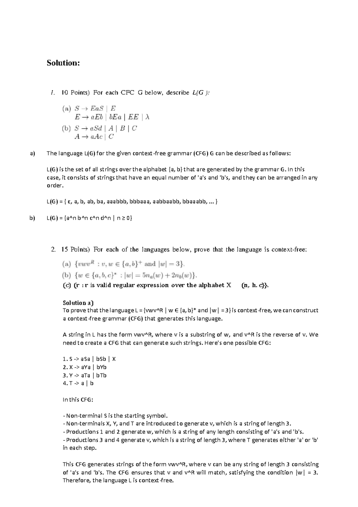 Solutions - assignment solution - Solution: 10 Points) For each CFC G ...