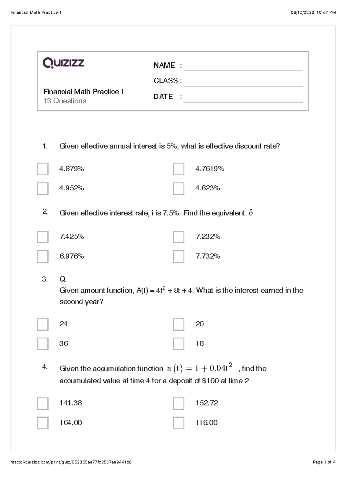 Financial Math Practice 1 Given effective annual interest is 5, what