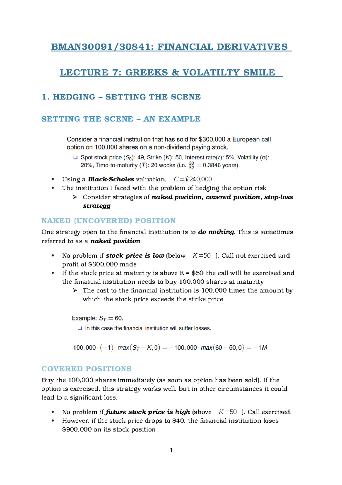 Greeks & Volatility Smile - BMAN30091/30841: FINANCIAL DERIVATIVES ...