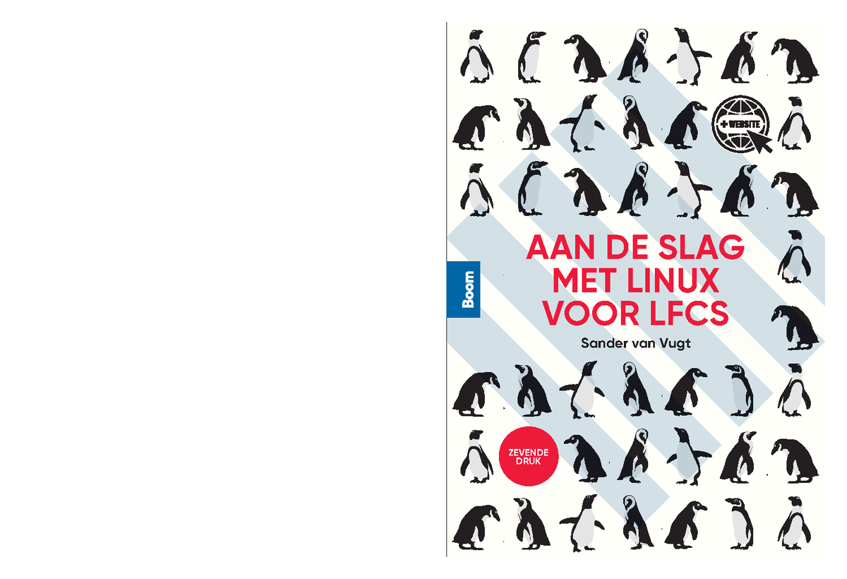 AAN DE SLAG MET Linux VOOR LFCS AAN DE SLAG MET LINUX VOOR LFCS