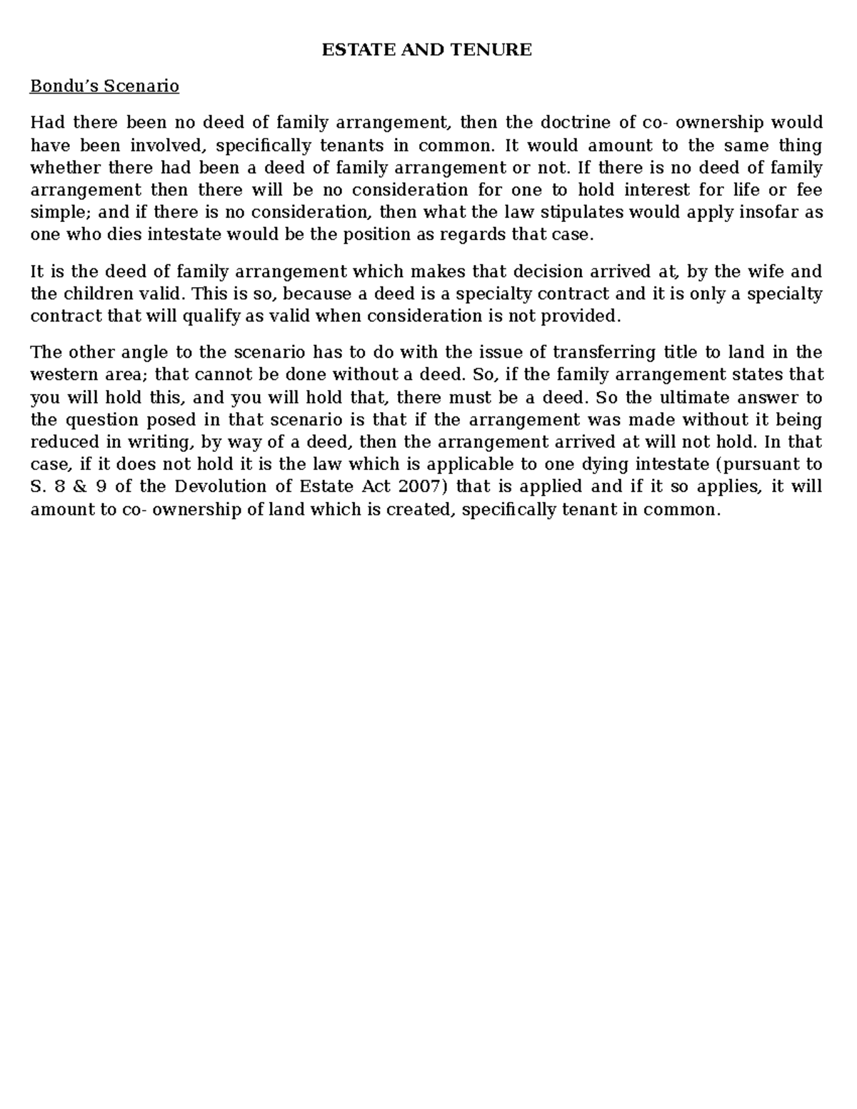 Estate AND Tenure read ESTATE AND TENURE Bondu’s Scenario Had there