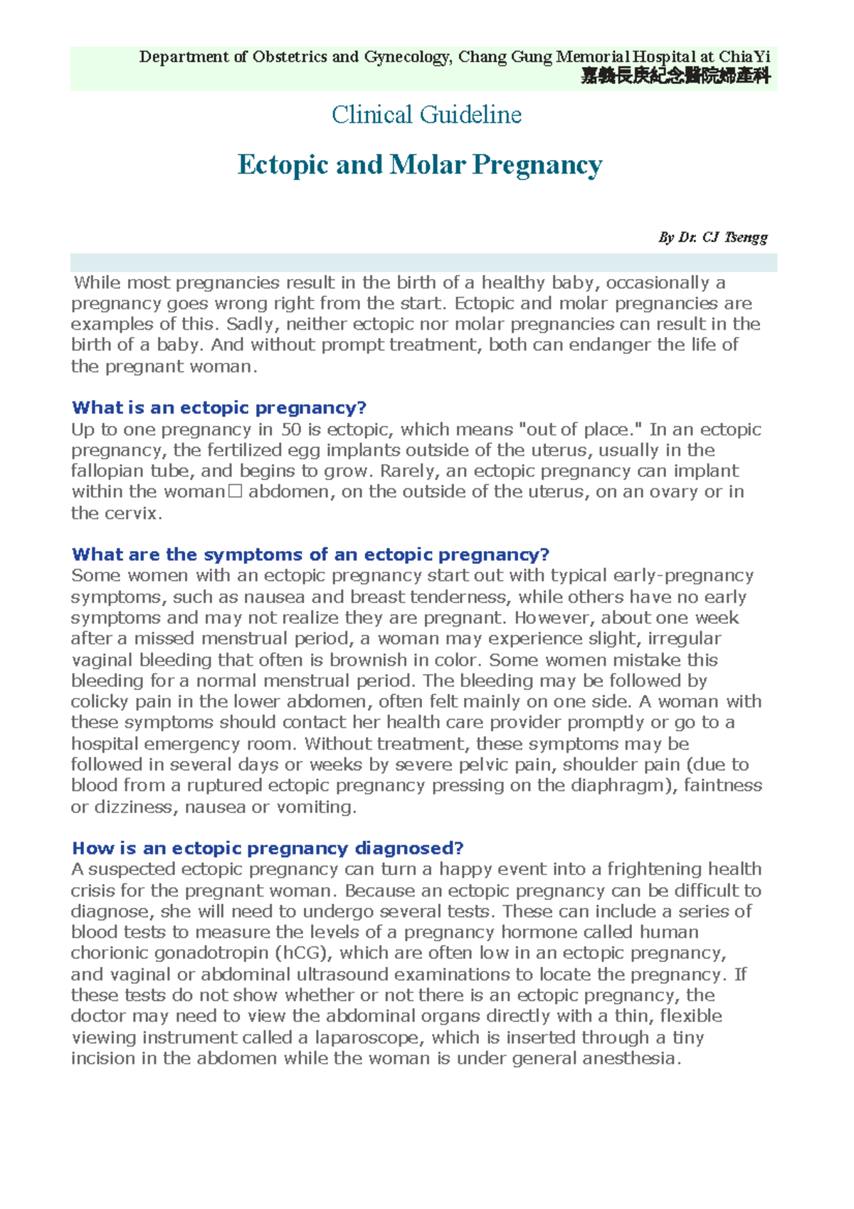 Ectopic and Molar Pregnancy - While most pregnancies result in the ...