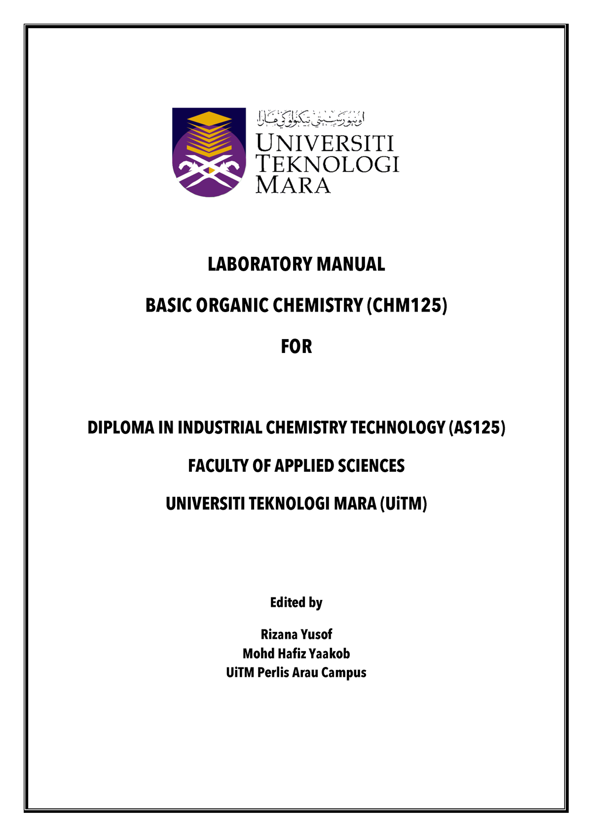 CHM125 Lab Manual OKT 2022 - LABORATORY MANUAL BASIC ORGANIC CHEMISTRY ...