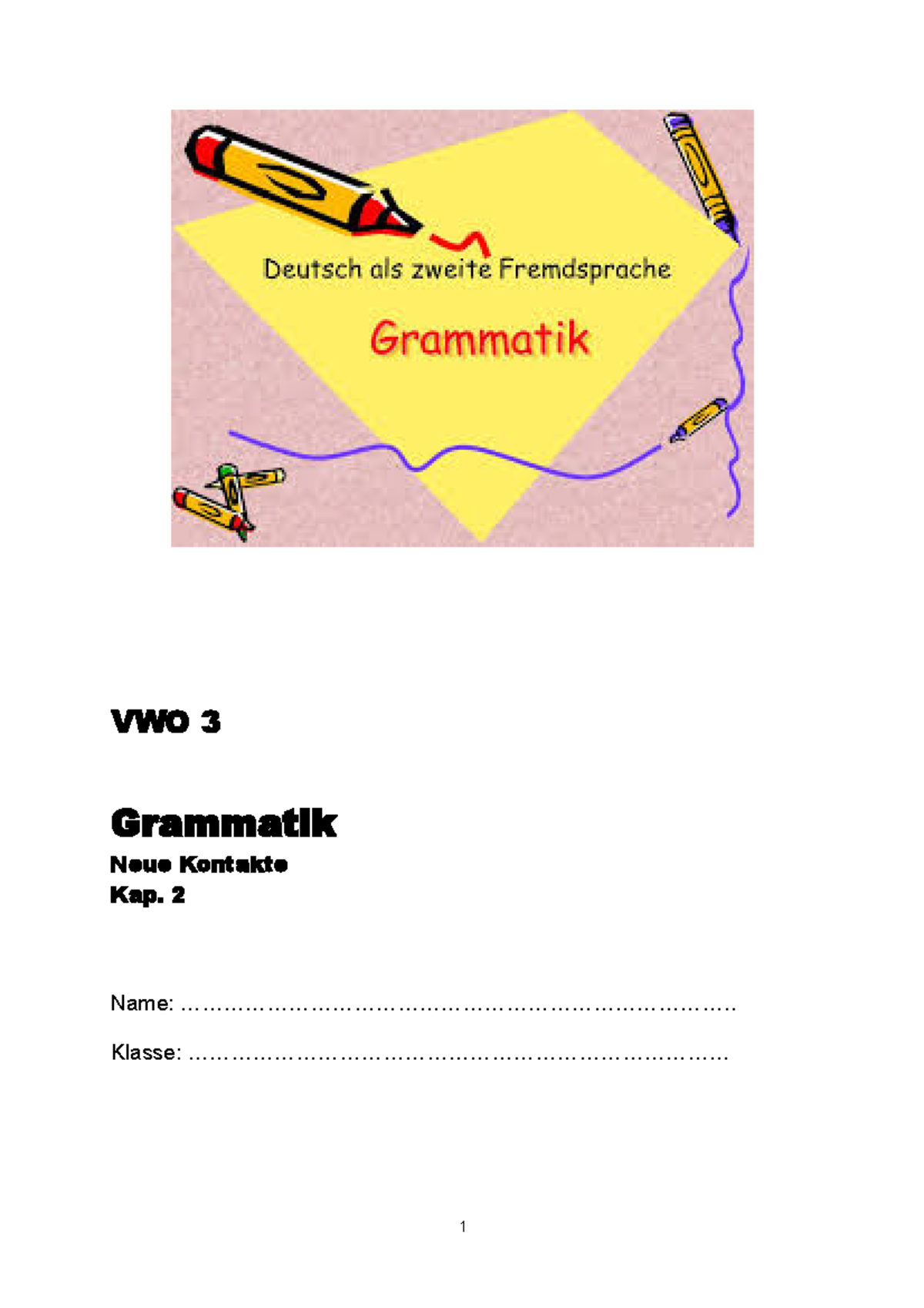 Grammatik Kap 2 Duitse Grammatica Hoofdstuk 2 Vwo 3 Vwo 3