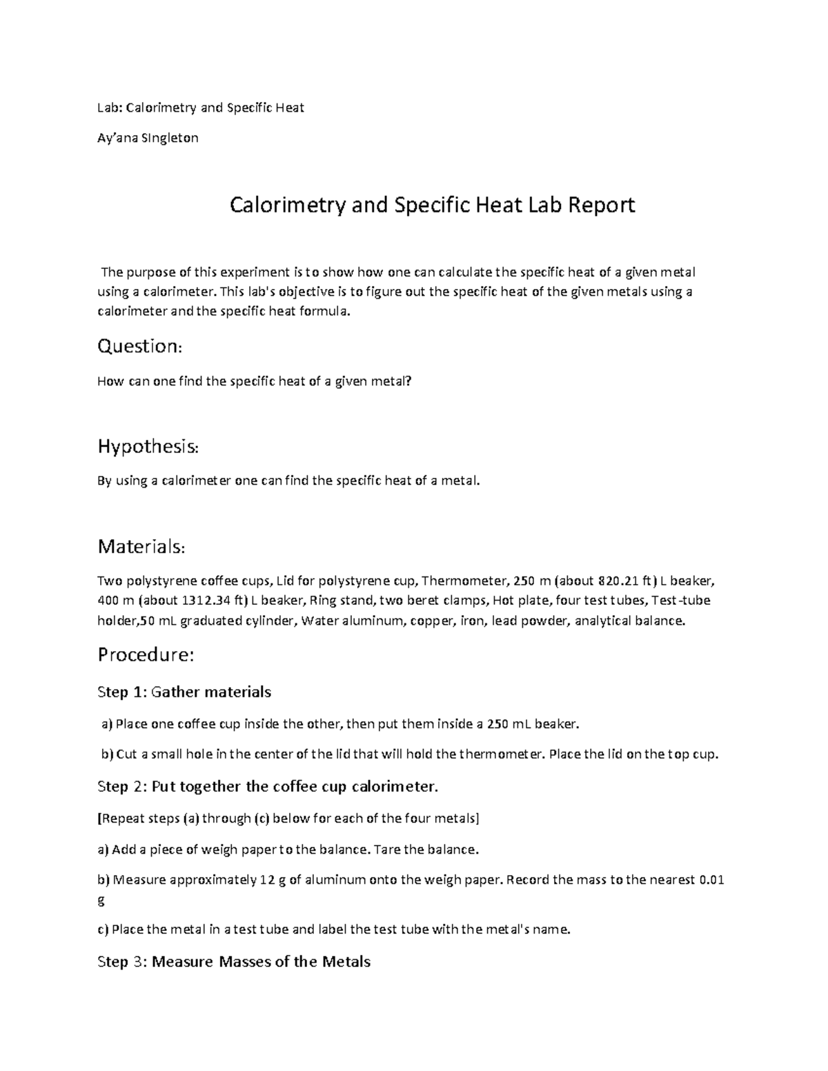 Lab Calorimetry and Specific Heat Lab Calorimetry and Specific Heat