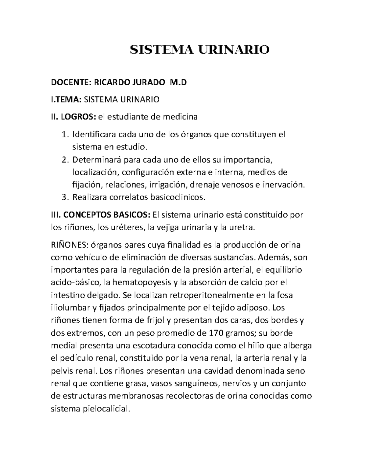 Como esta constituido el sistema urinario humano