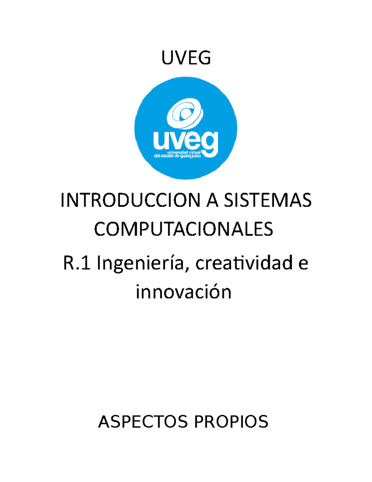 Trabajo 1 - RETO 1 U2 - UVEG INTRODUCCION A SISTEMAS COMPUTACIONALES R ...