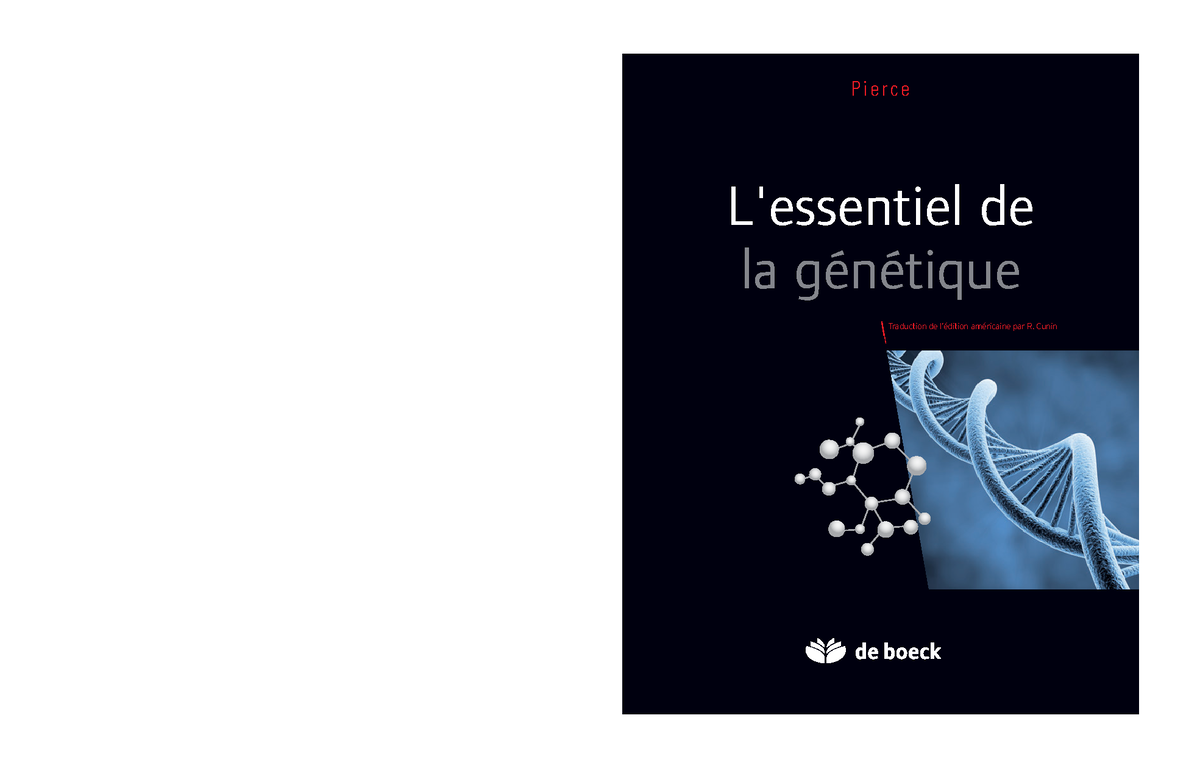 Livre de genetique - L'essentiel de la génétique P i e r c e Traduction