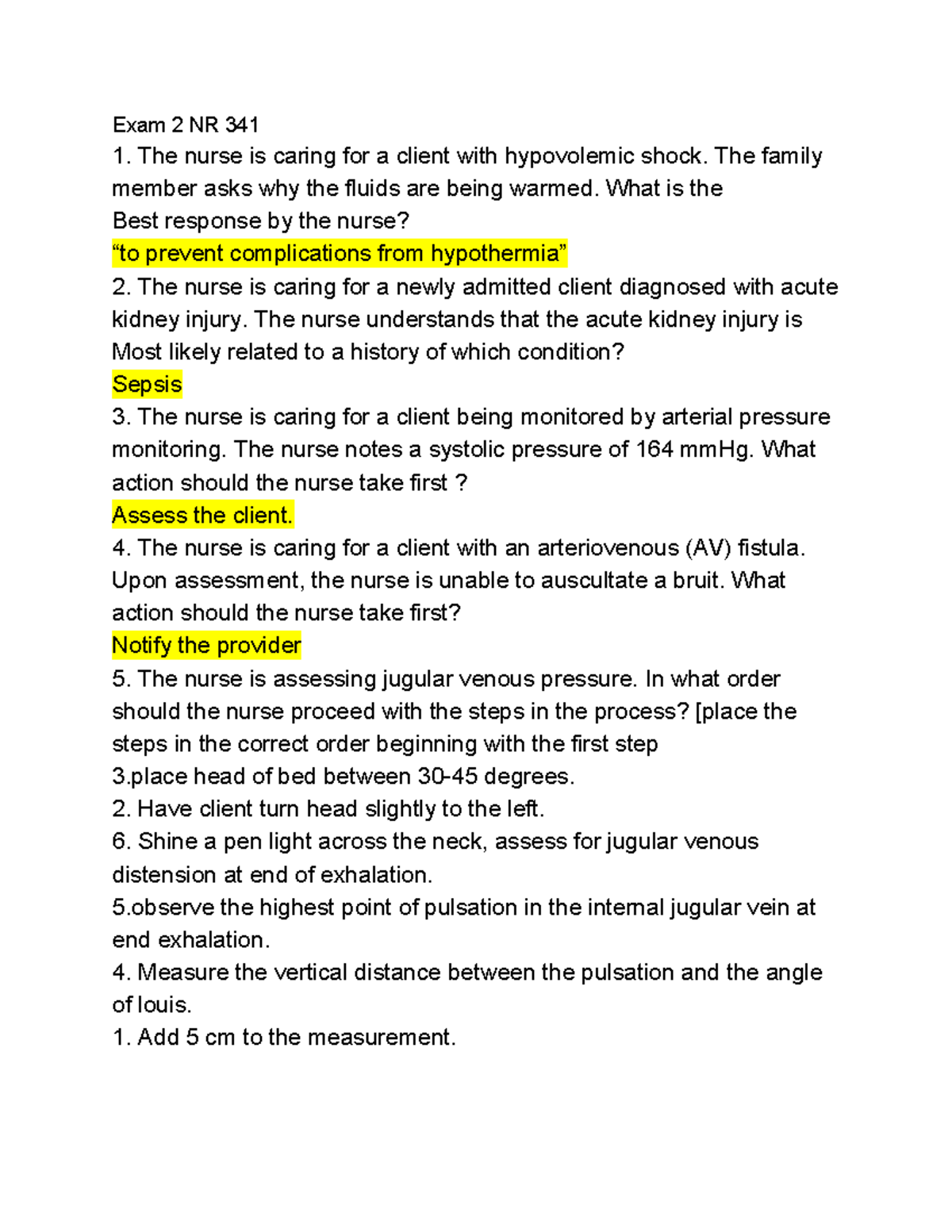 Exam 2 NR 341 - Exam - Exam 2 NR 341 The Nurse Is Caring For A Client ...