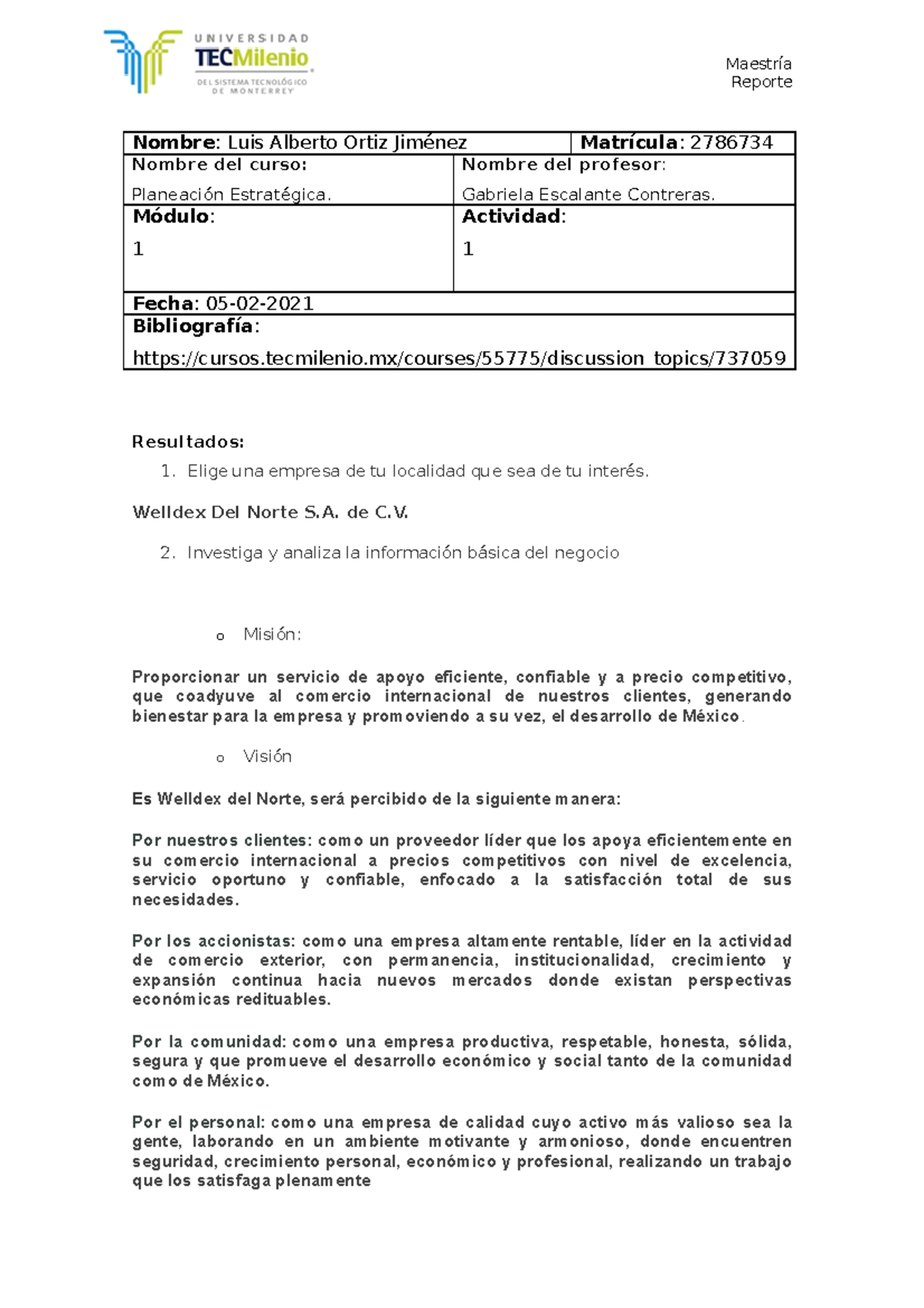 Evidecia 1 Planeacion Estrategica - Reporte Nombre : Luis Alberto Ortiz ...