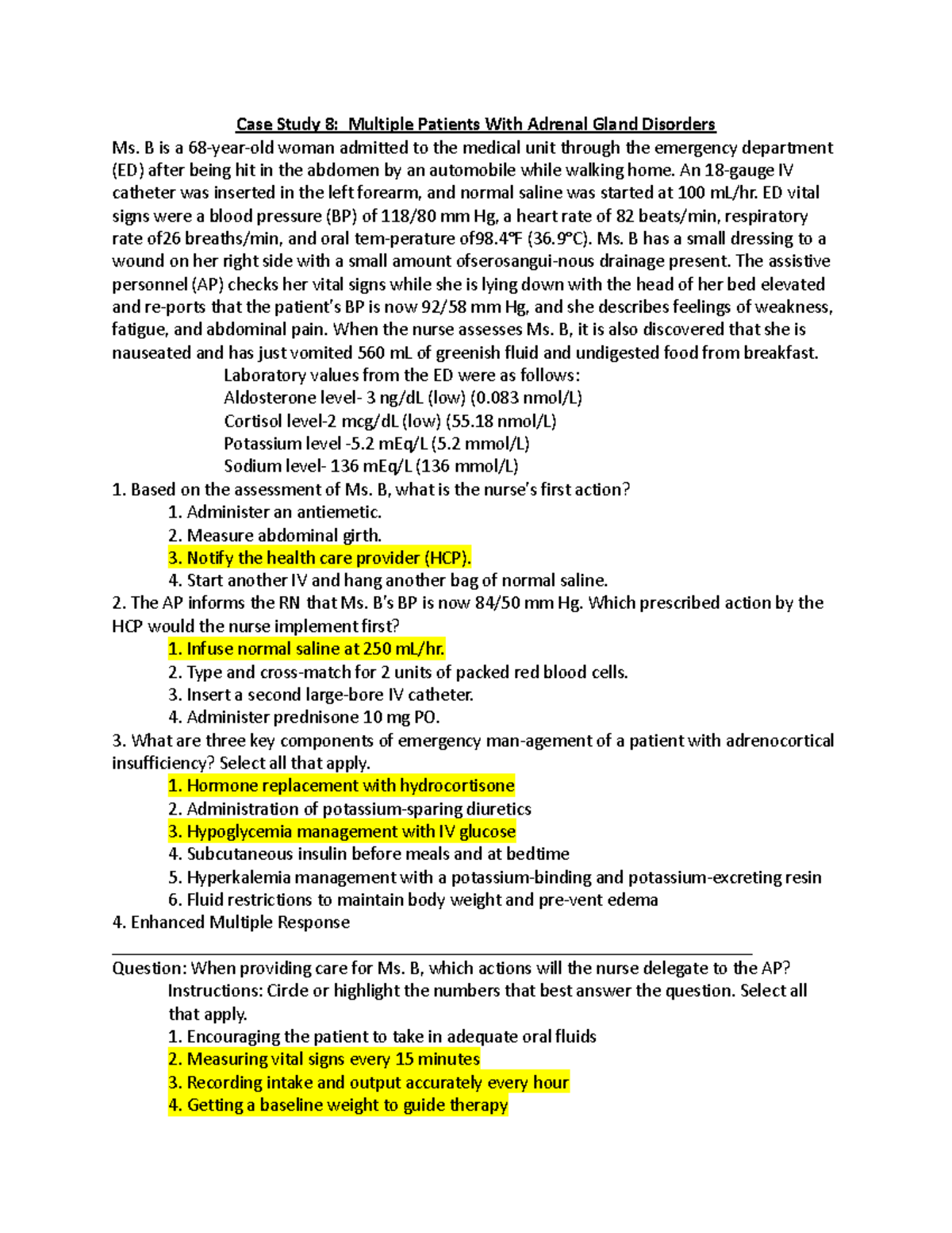 Case Study 8 - B Is A 68-year-old Woman Admitted To The Medical Unit ...