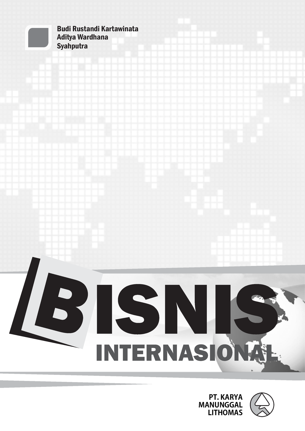 3 - Bisnis Internasional - B ISNIS INTERNASIONAL PT. KARYA MANUNGGAL ...