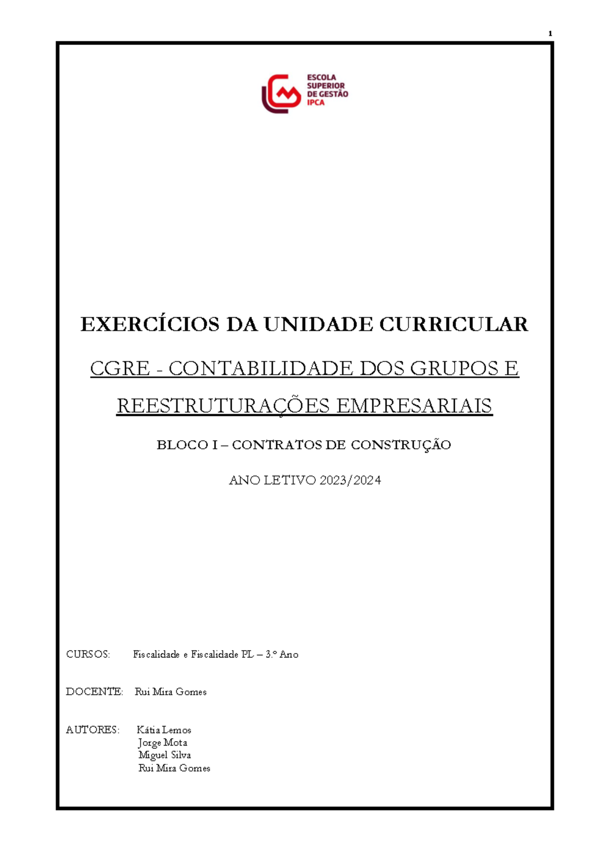 1.2-Sebenta exercícios CGRE 2023-2024 Bloco I- Contratos de Construção ...