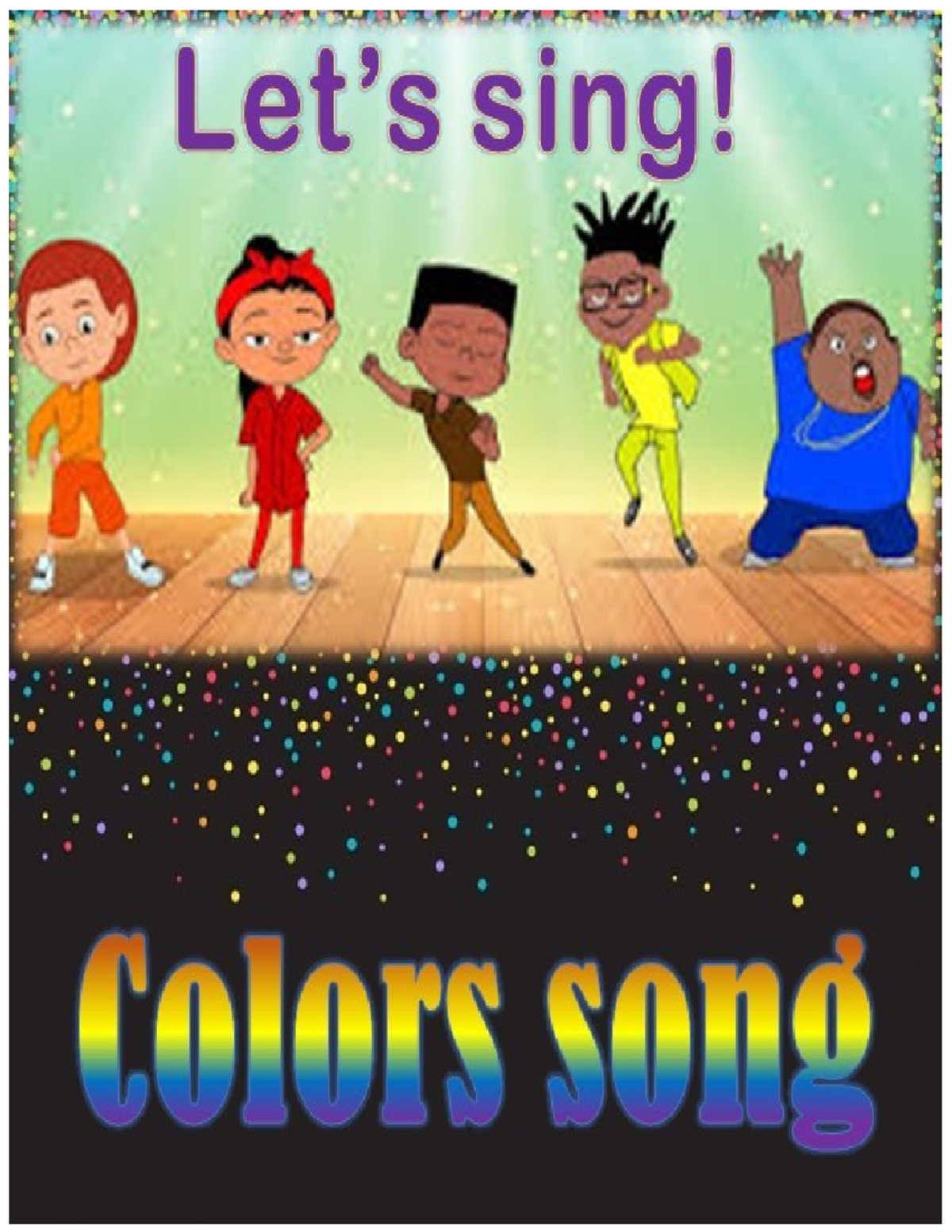 Colors SONG - Practica tu LISTENING escuchando y cantando. - COLORS ...