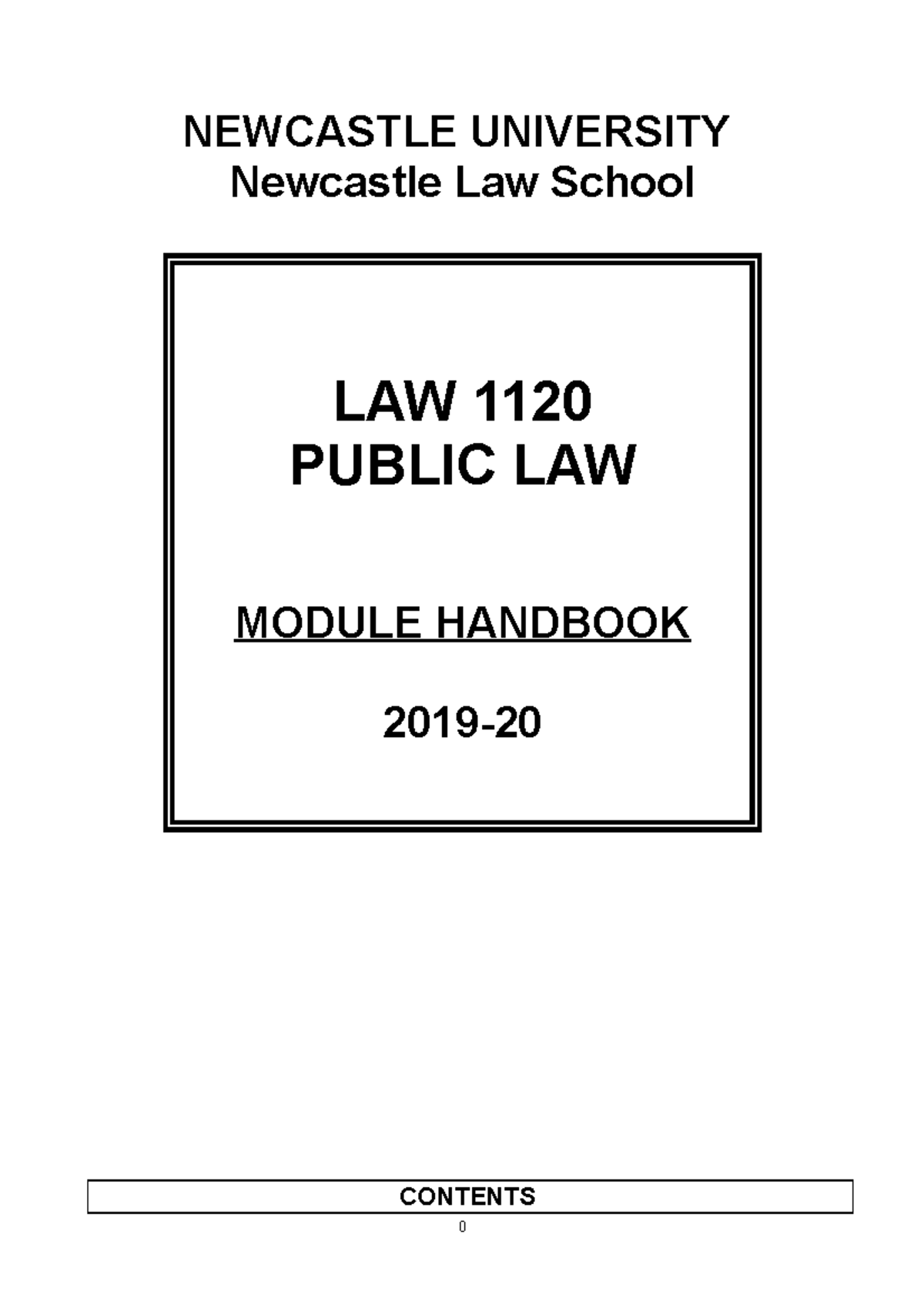 LAW1120 Public Law Handbook 1920 NEWCASTLE UNIVERSITY Newcastle Law