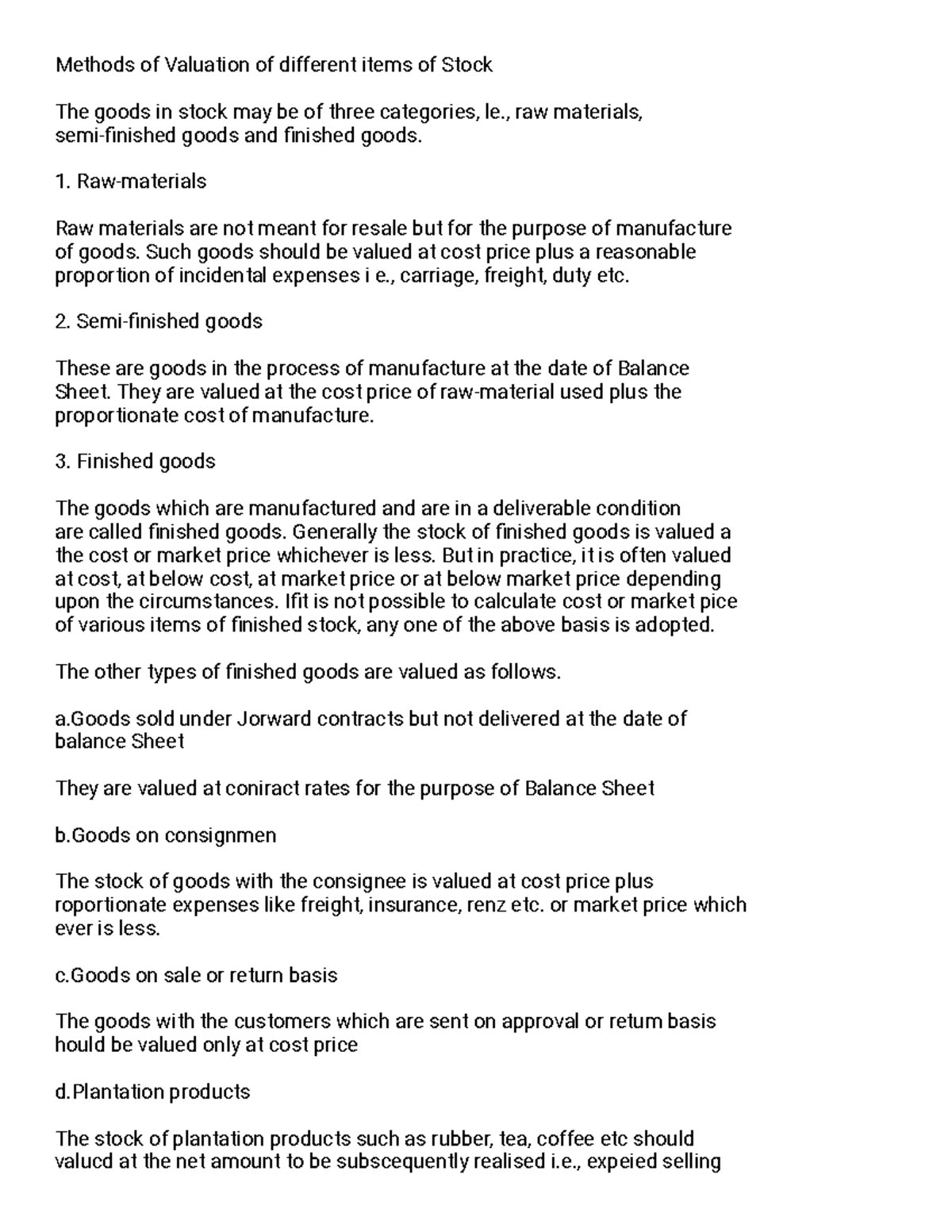 Methods of Valuation of different items of Stock , raw materials, semifinished goods and