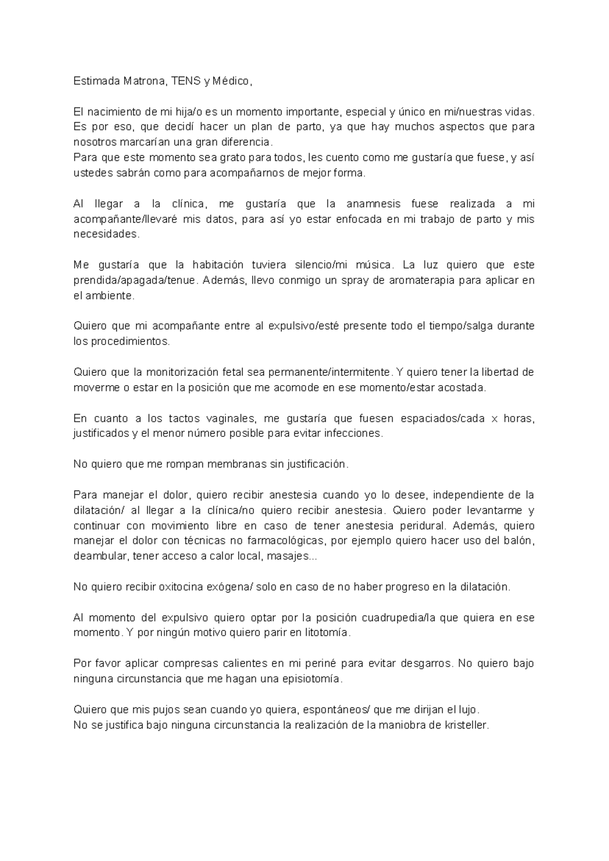 Plan de parto tipo Estimada Matrona, TENS y Médico, El nacimiento de