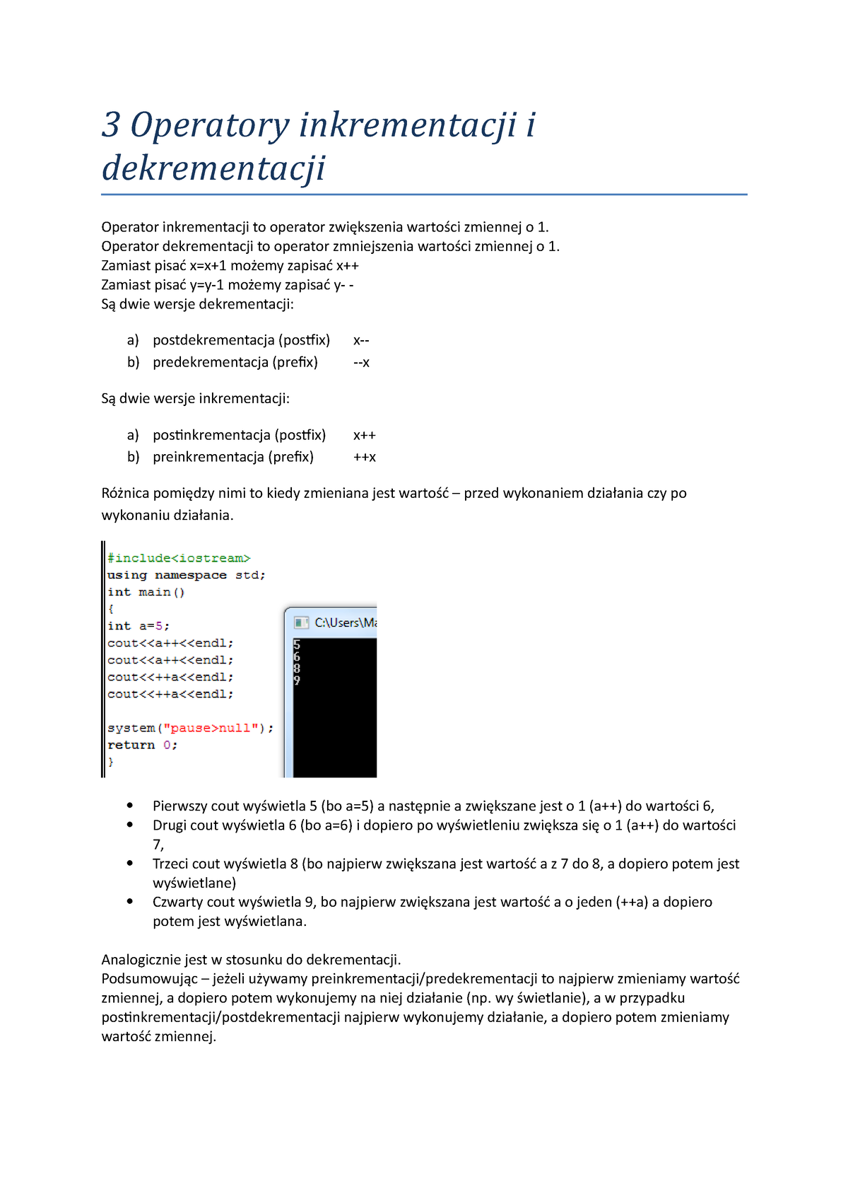 3 Inkrementacja I Dekrementacja 3 Operatory Inkrementacji I Dekrementacji Operator 6121