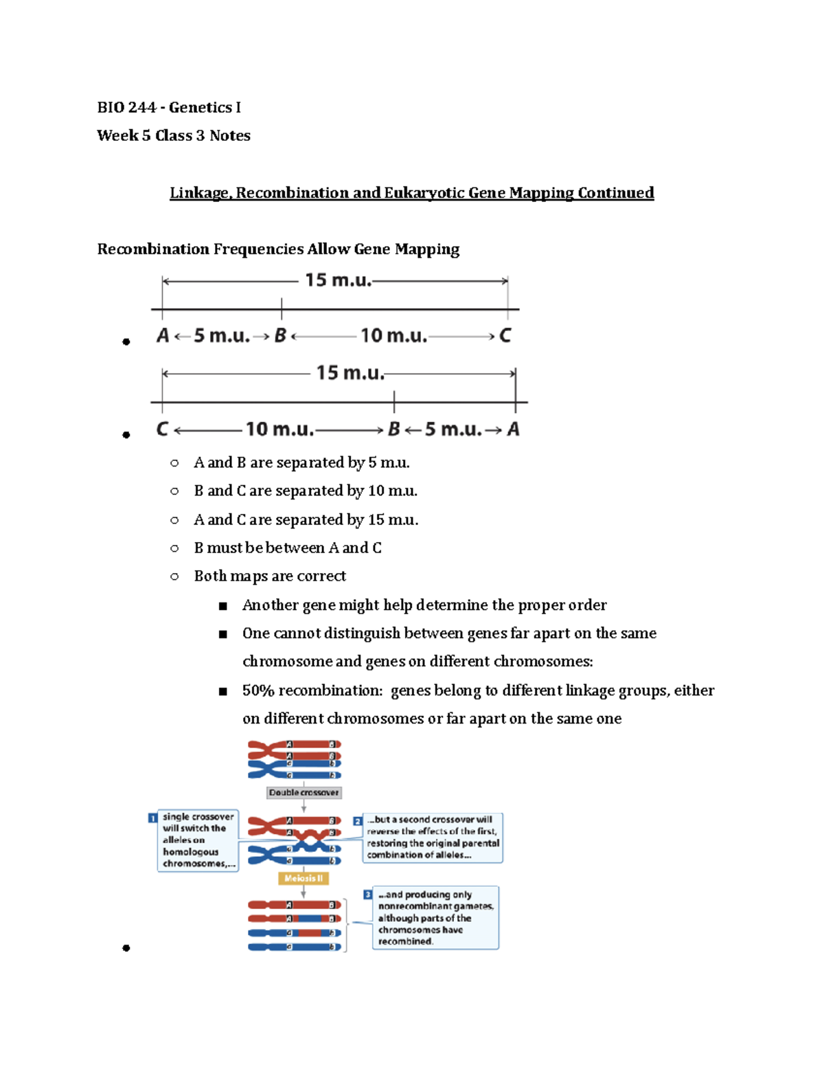 BIO 244 Week 5 Class 3 Notes Summer 2021 - BIO 244 - Genetics I Week 5 ...