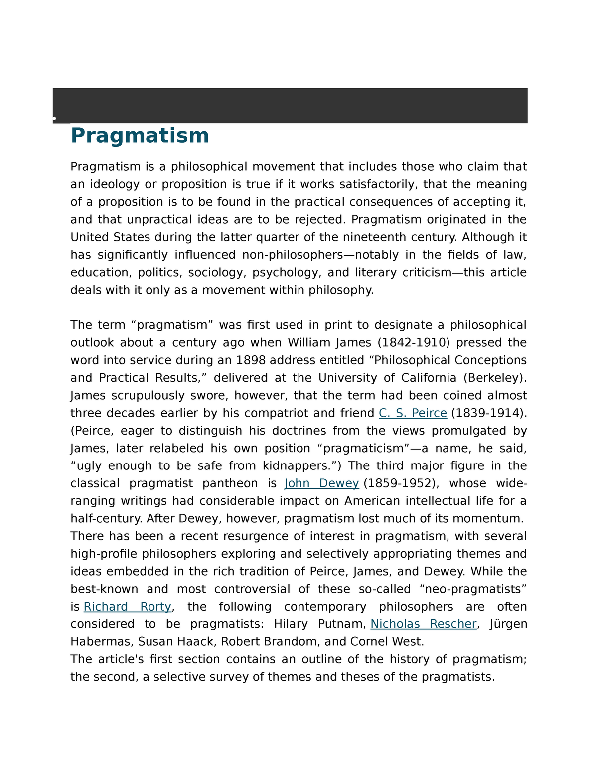 Pragmatism - Lecture Notes 8 - Pragmatism Pragmatism Is A Philosophical ...