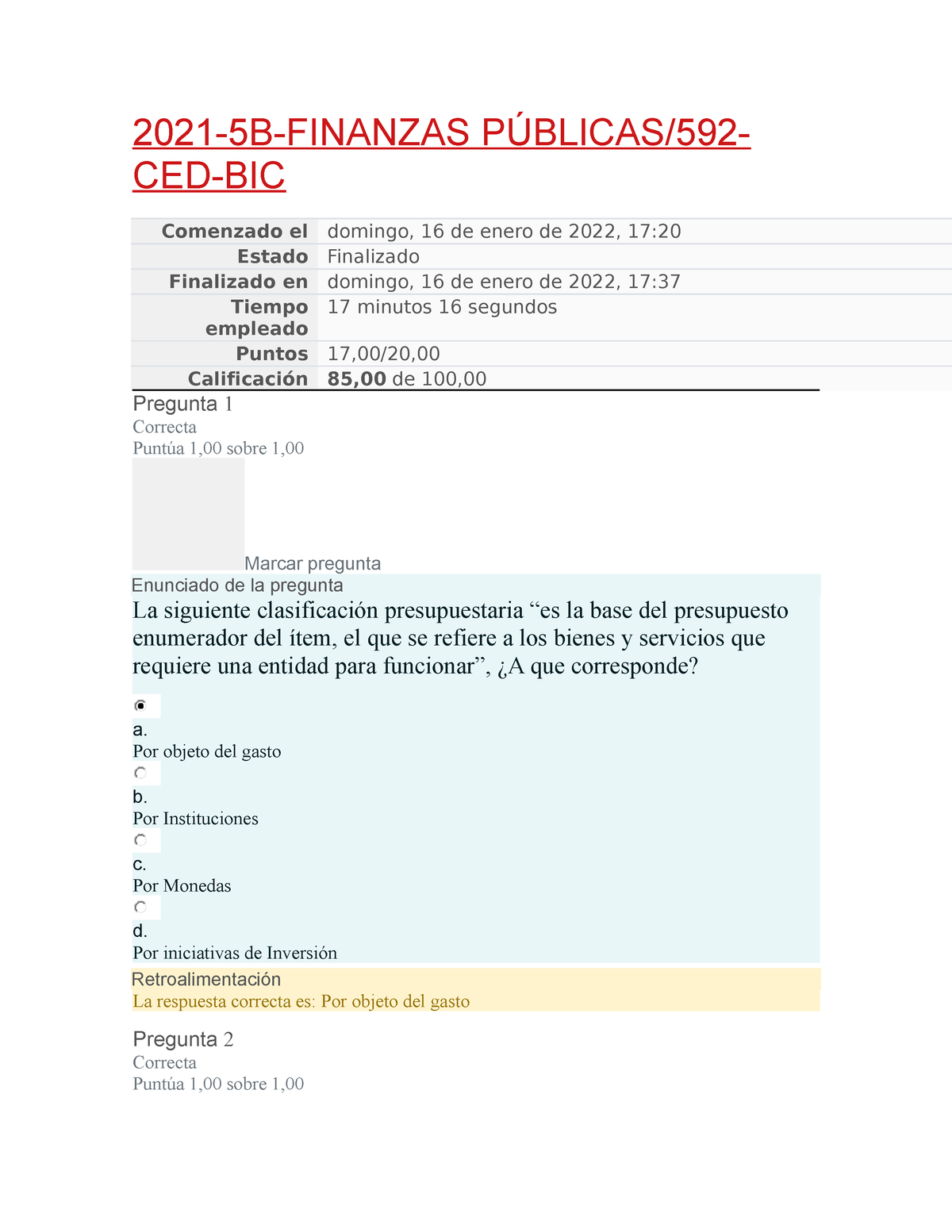 Examen SUP Finanzas Públicas (1) - 2021-5B-FINANZAS PÚBLICAS/592- CED ...