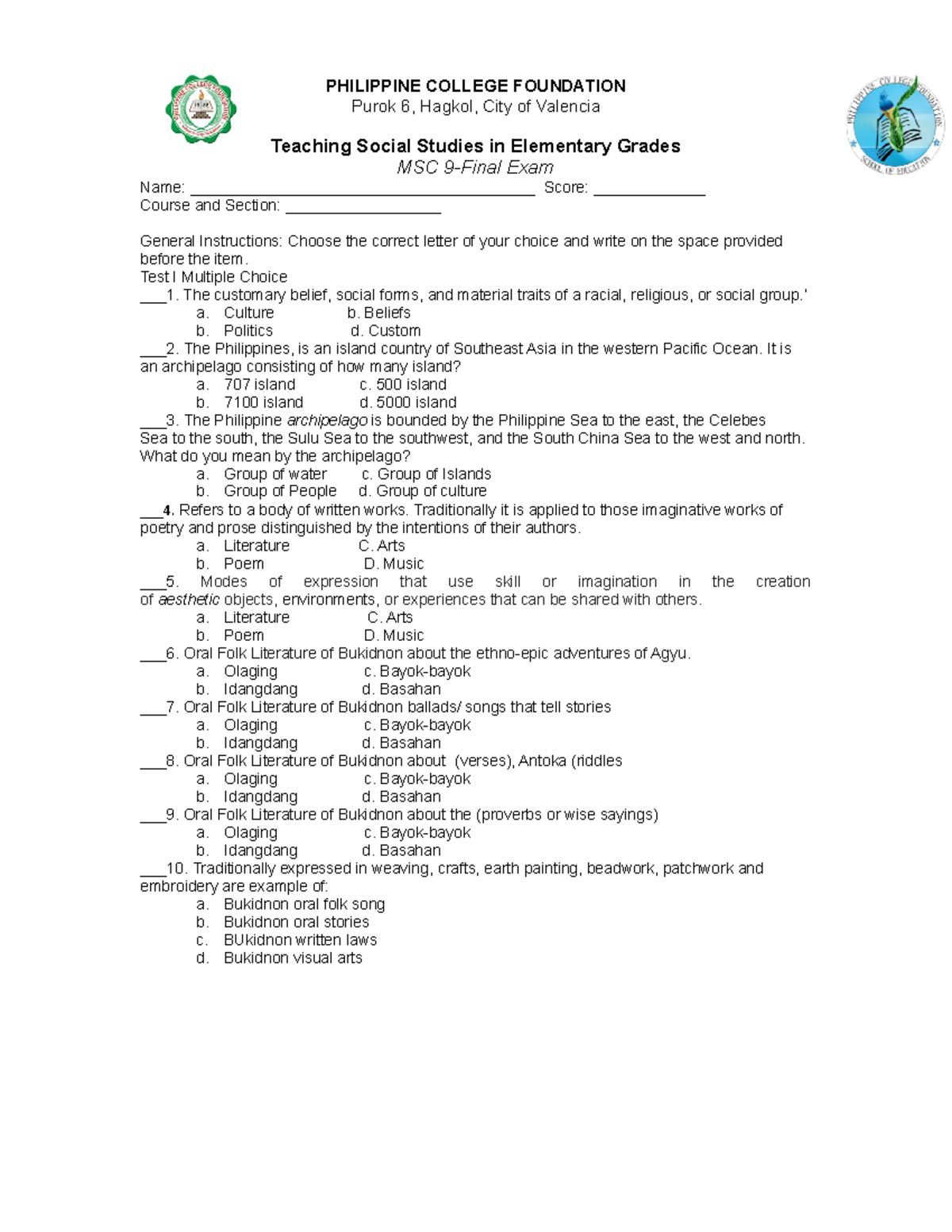 MSC 9 Final exam Practice Exam Purok 6, Hagkol, City of Valencia