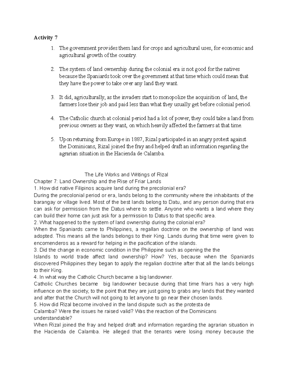 LV7 - Rizal-Chapter-7 - Activity 7 The government provides them land ...