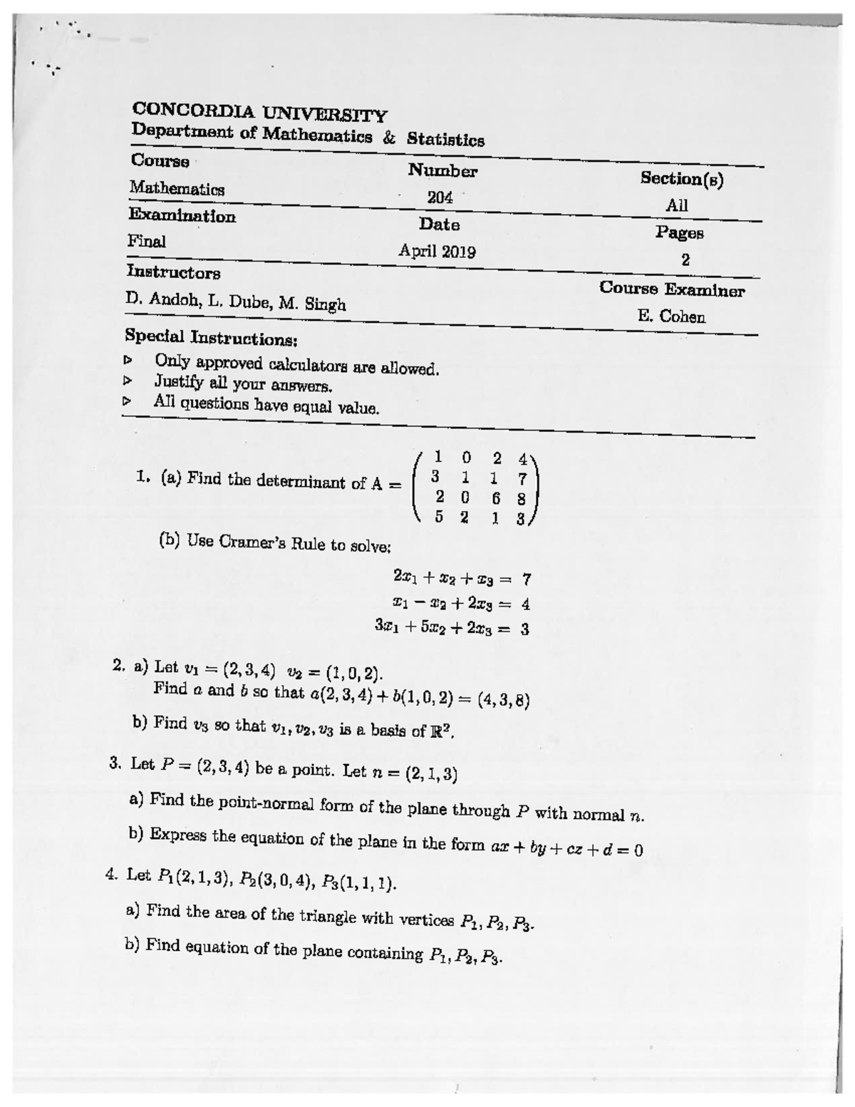 Final Exam 2019, Questions - MATH 204 - Studocu