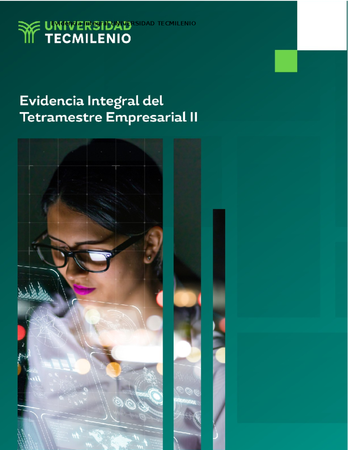 Tetramestre Empresarial II evidencia 1 - Evidencia Integral UNIVERSIDAD ...