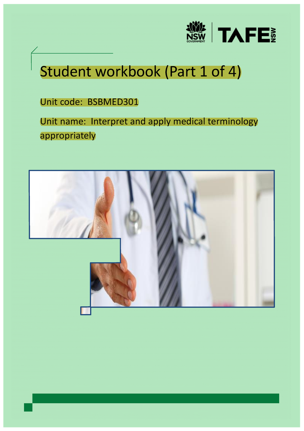 Bsbmed 301 HCS SW 1of4 medical terminology Student workbook (Part 1