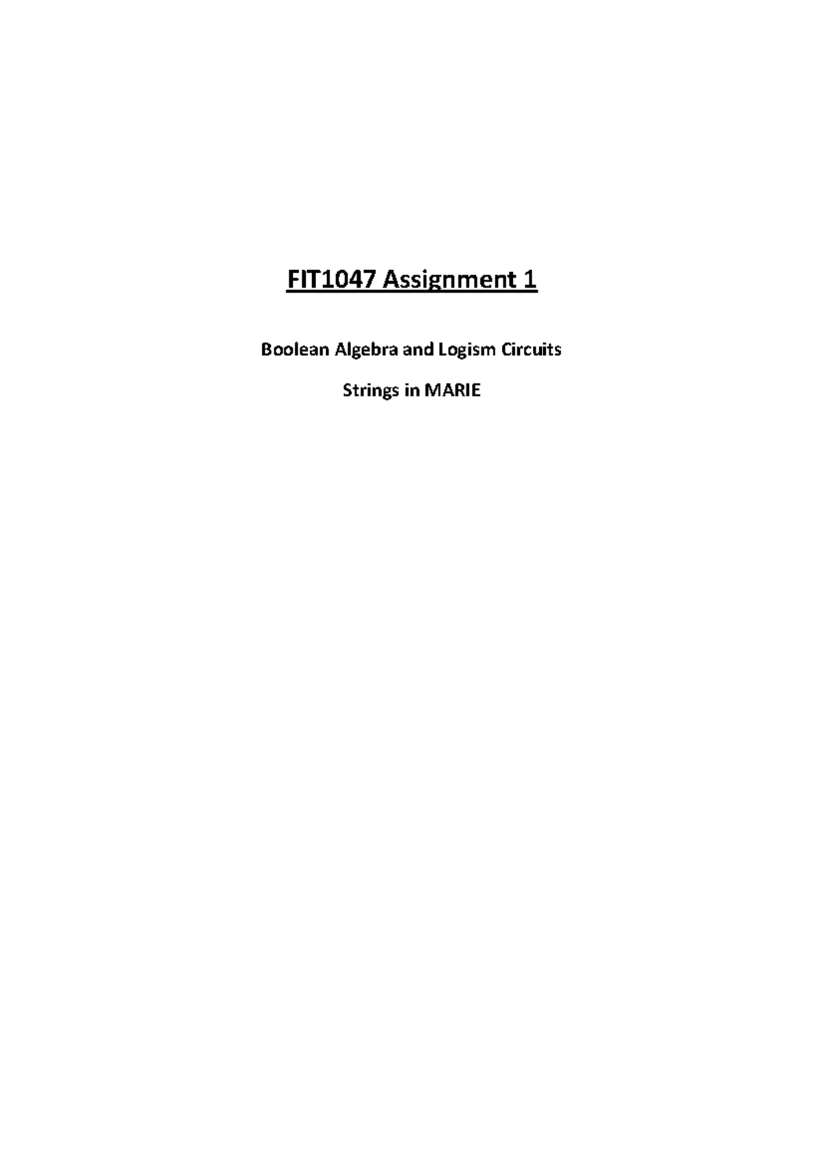 FIT1047 Assignment 1 - X1 X2 X3 X4 Z1 Z2 Z1 Expression Z2 Expression 0 ...