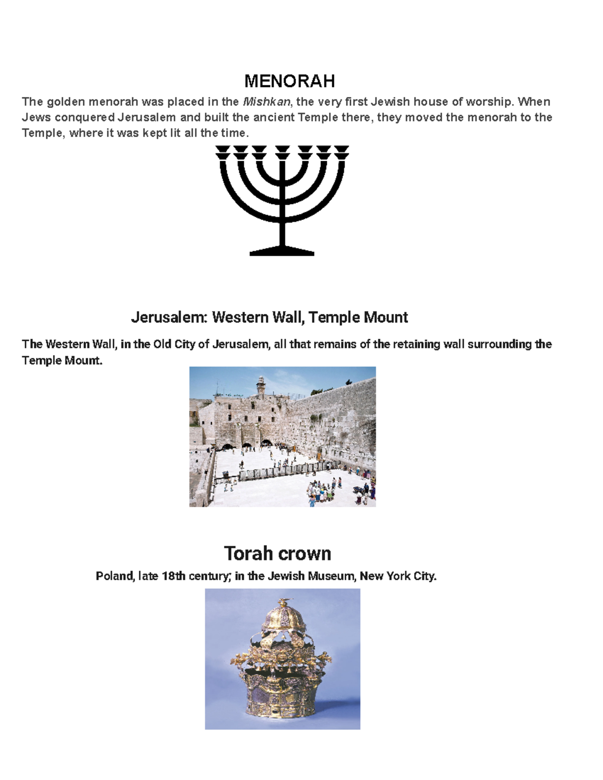 Untitled document (20) MENORAH The golden menorah was placed in the