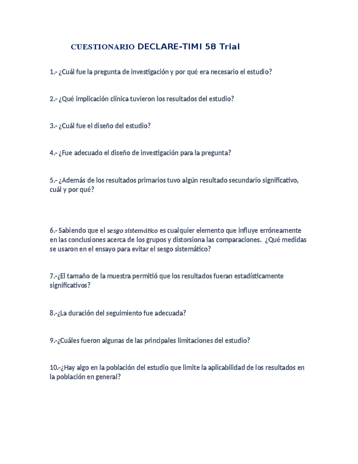 Cuestionario domingo - anatomia - CUESTIONARIO DECLARE-TIMI 58 Trial 1 ...