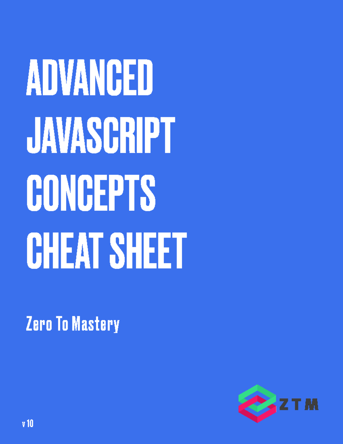 Javascript Cheatsheet Zero To Mastery V11 - Zero To Mastery ADVANCED ...