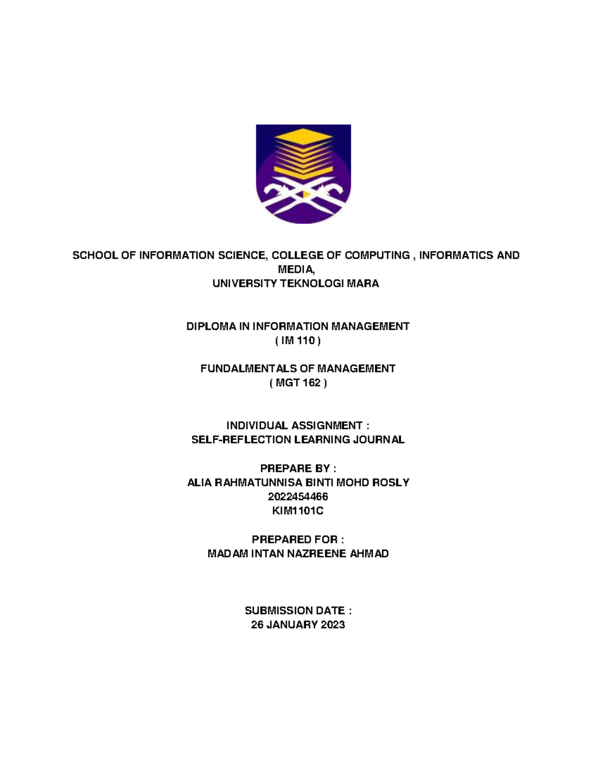 MGT Individual Assignment - SCHOOL OF INFORMATION SCIENCE, COLLEGE OF ...