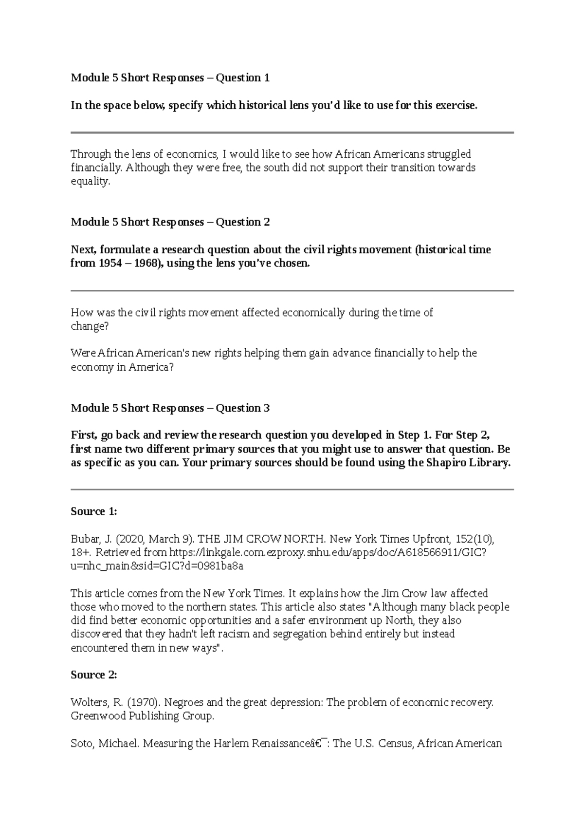 Module Five Short Responses - Through the lens of economics, I would ...