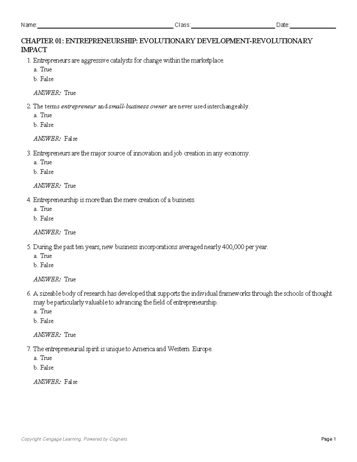 CH1 1. Entrepreneurs are aggressive catalysts for change within the