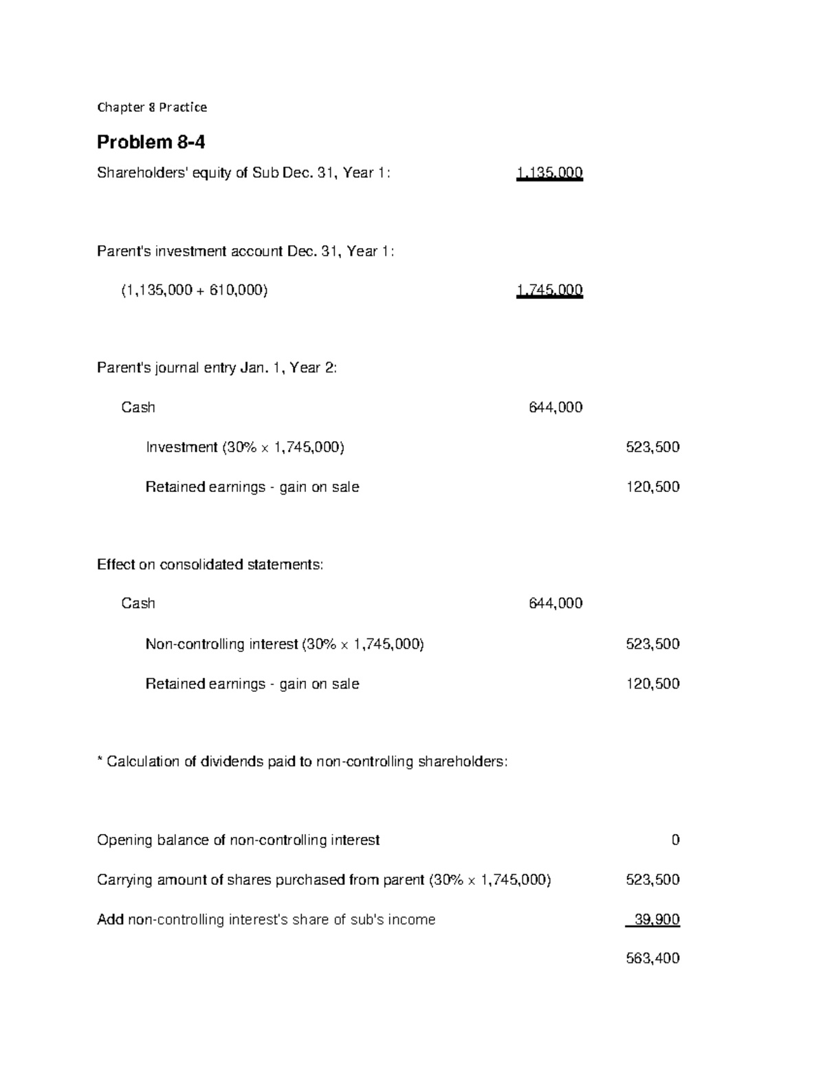 Chapter 8 Practice - Modern Advanced Financial Accounting textbook ...