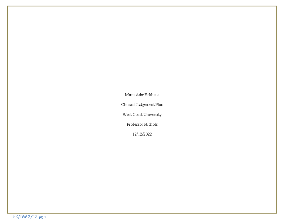 D.G. care plan sent care plan SK/DW 2/22 pg. 1 Mimi Adir Eckhaus