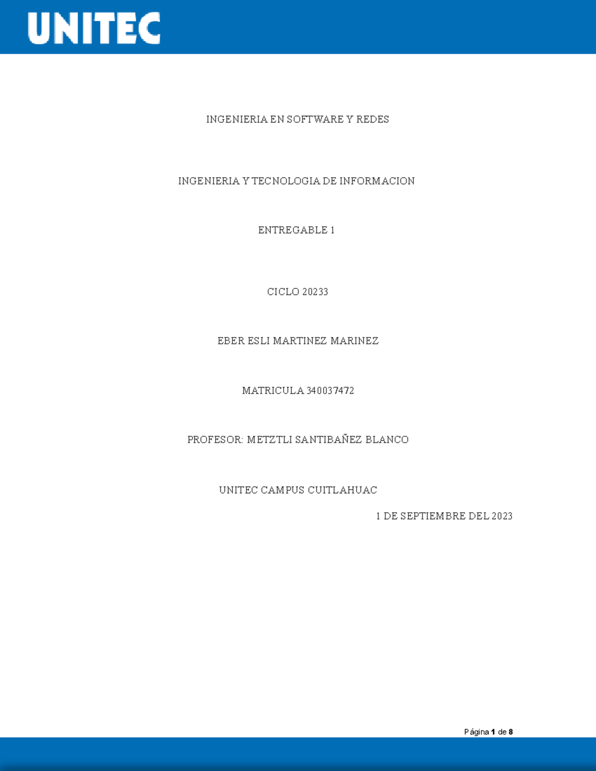 Entregable 1 Ingenieria Y Tecnologia DE Informacion - INGENIERIA EN ...
