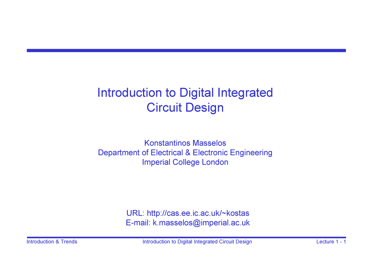 Lecture 1 - Introduction - Introduction To Digital Integrated Circuit ...