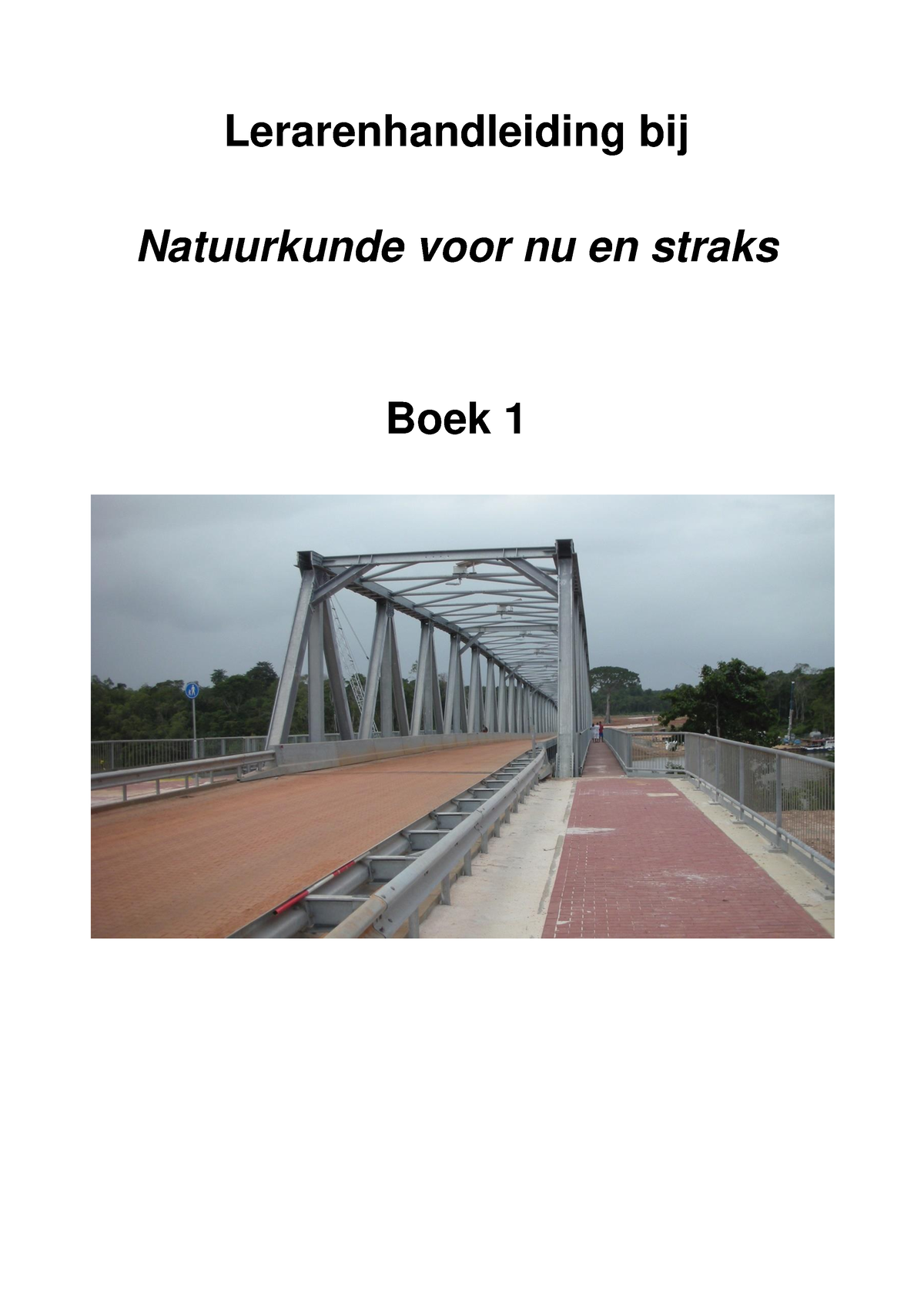 Lerarenhandleiding Boek Def Lerarenhandleiding Bij Natuurkunde Voor Nu En Straks Boek