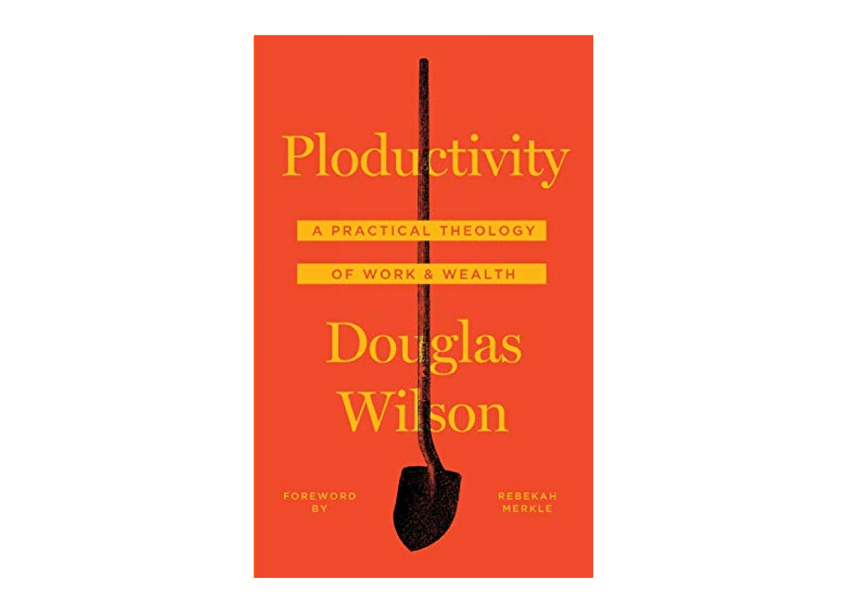 pdf-read-online-ploductivity-a-practical-theology-of-work-wealth-free