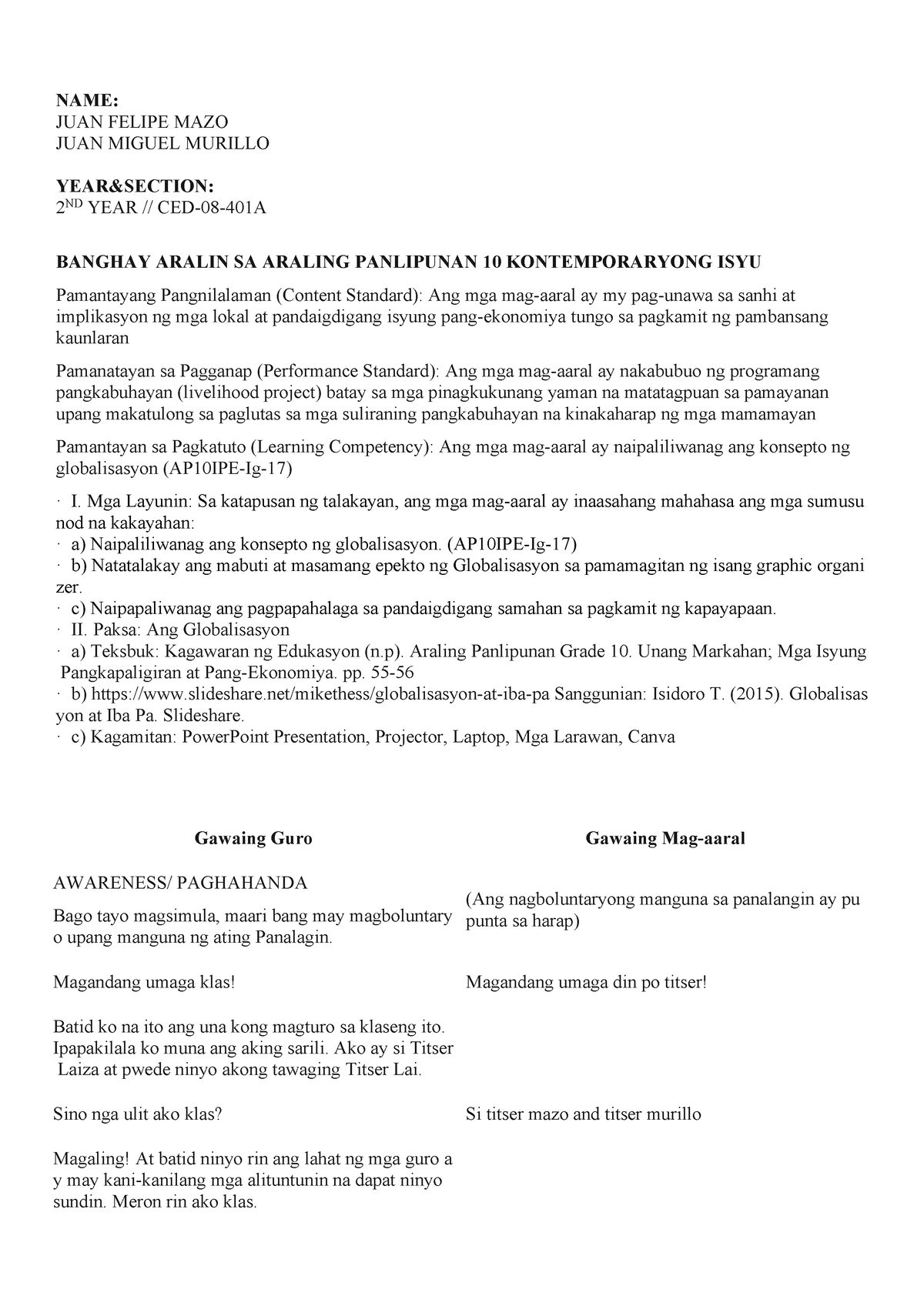 Banghay Aralin Sa Araling Panlipunan Kontempora Name Juan Felipe Mazo Juan Miguel Murillo