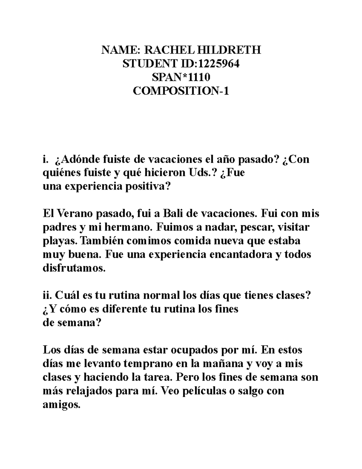 Spanish composition 1 essay NAME RACHEL HILDRETH STUDENT ID SPAN